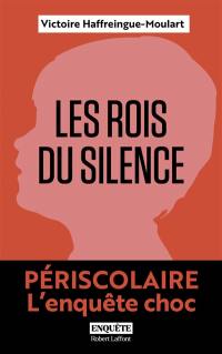 Les rois du silence