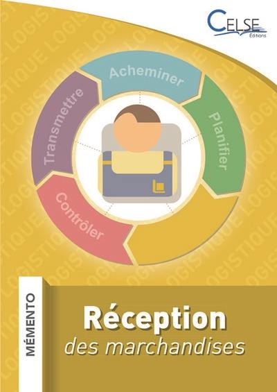 Réception des marchandises