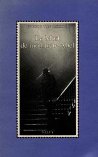 La mort de mon frère Abel