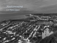 Nuitamment : de Dunkerque à Brest