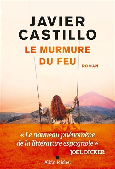 Le murmure du feu