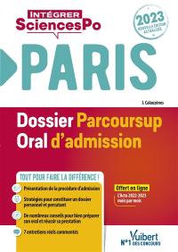 Sciences Po Paris 2023 : dossier Parcoursup, oral d'admission