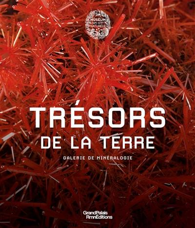 Trésors de la Terre : galerie de minéralogie