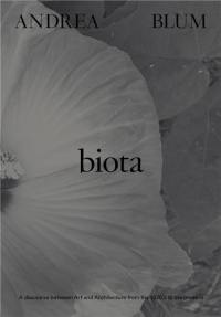 Andrea Blum : Biota
