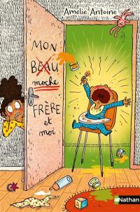 Mon moche frère et moi
