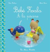 Bébé Koala. A la piscine
