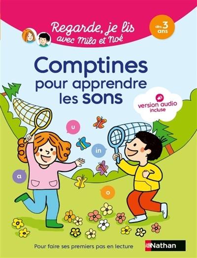 Comptines pour apprendre les sons : dès 3 ans Comptines pour apprendre les sons : dès 3 ans