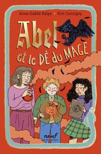 Le dé. Abel et le dé du mage