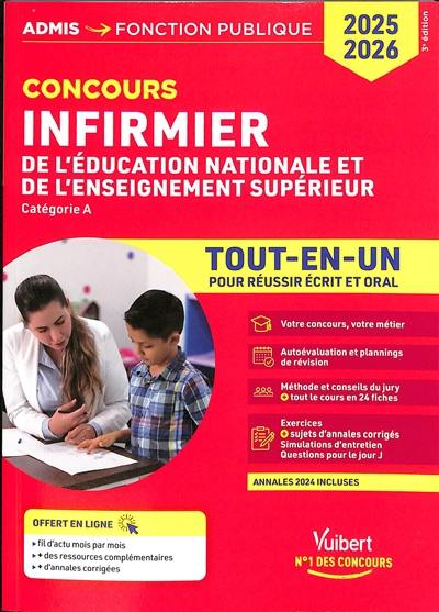 Infirmier de l'Education nationale et de l'enseignement supérieur : catégorie A : tout-en-un pour réussir écrit et oral, concours 2025-2026