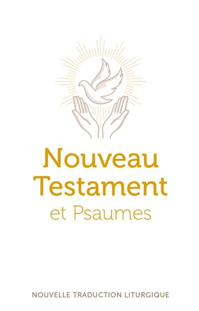 Nouveau Testament et Psaumes
