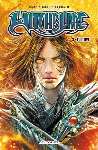 Witchblade. Vol. 3. Fugitive Witchblade. Vol. 3. Fugitive