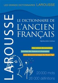 Le dictionnaire de l'ancien français
