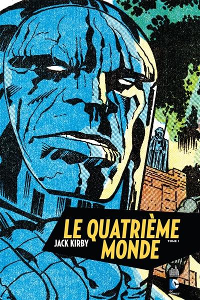 Le quatrième monde. Vol. 1 Le quatrième monde. Vol. 1