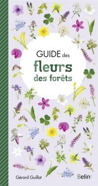 Guide des fleurs des forêts Guide des fleurs des forêts