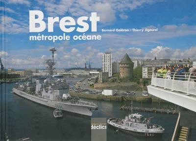 Brest : métropole océane Brest : métropole océane