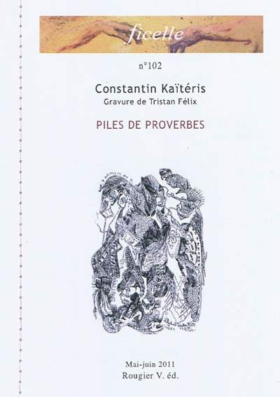Ficelle, n° 102. Piles de proverbes Ficelle, n° 102. Piles de proverbes