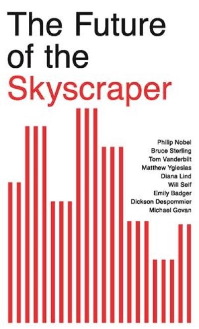The Future of the Skyscraper
