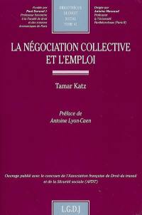 La négociation collective et l'emploi