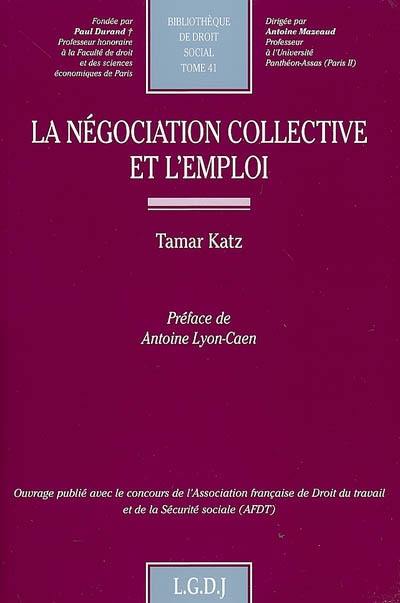 La négociation collective et l'emploi
