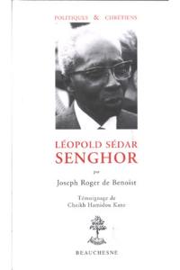 Léopold Sédar Senghor Léopold Sédar Senghor