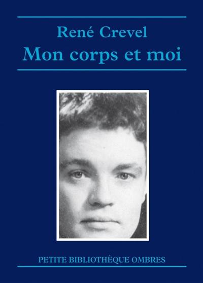 Mon corps et moi