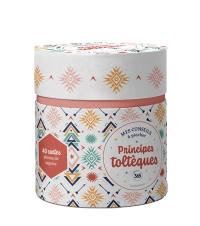 Principes toltèques : mes conseils à piocher