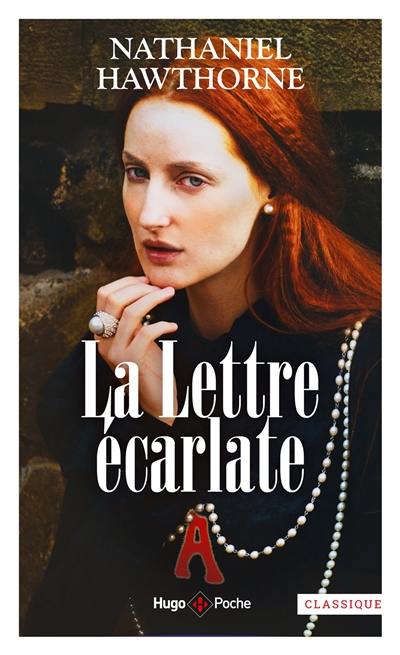 La lettre écarlate La lettre écarlate