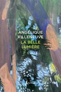 La belle lumière