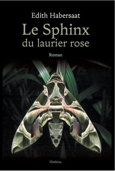 Le sphinx du laurier rose Le sphinx du laurier rose