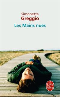 Les mains nues