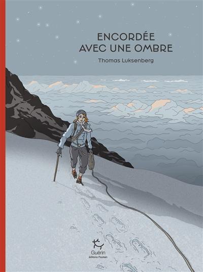 Encordée avec une ombre