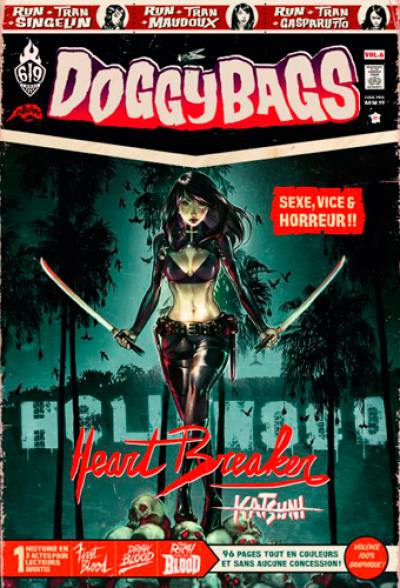 Doggy bags : 1 histoire en 3 actes pour lecteurs avertis. Vol. 6 Doggy bags : 1 histoire en 3 actes pour lecteurs avertis. Vol. 6