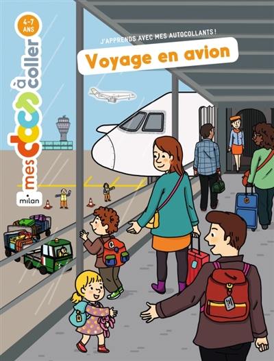 Voyage en avion Voyage en avion