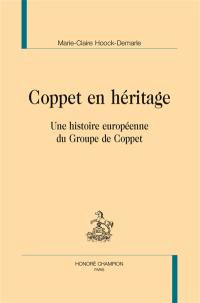 Coppet en héritage : une histoire européenne du Groupe de Coppet