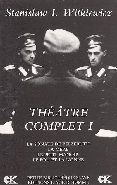 Théâtre complet. Vol. 1 Théâtre complet. Vol. 1