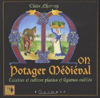 Mon potager médiéval