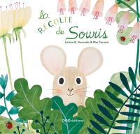 La récolte de Souris
