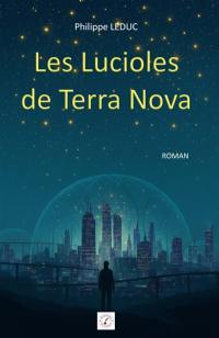 Les Lucioles de Terra Nova