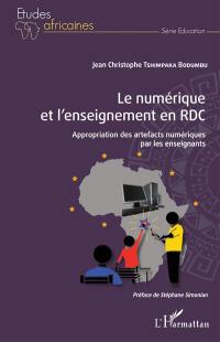 Le numérique et l'enseignement en RDC : appropriation des artefacts numériques par les enseignants