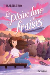 L'été mémorable de Charlotte 1