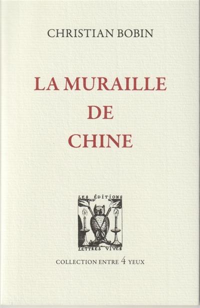 La muraille de Chine