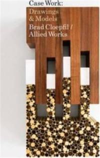 Brad Cloepfil / Allied Works Architecture : Case Works