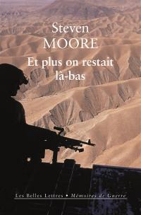 Et plus on restait là-bas : mémoires d'un soldat à mi-temps