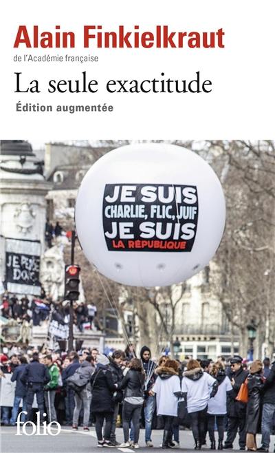La seule exactitude La seule exactitude