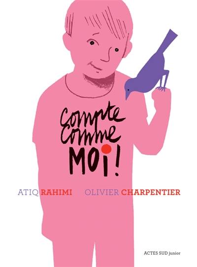 Compte comme moi ! Compte comme moi !