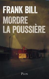 Mordre la poussière