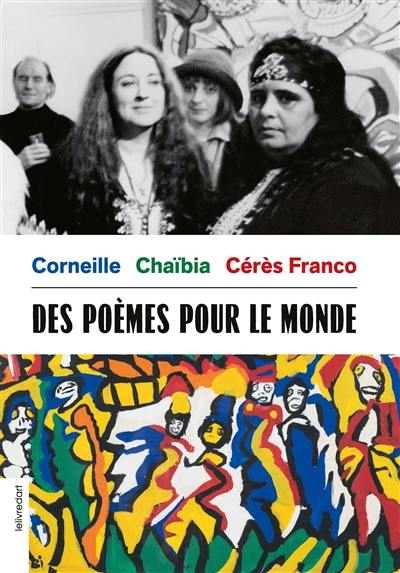 Corneille, Chaïbia, Cérès Franco : des poèmes pour le monde : exposition, Montolieu, Coopérative musée Cérès Franco, du 20 juin 2026 au 3 janvier 2027