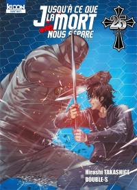 Jusqu'à ce que la mort nous sépare. Vol. 25. Duel à mort. Until death do us part. Vol. 25. Duel à mort