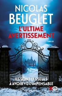 L'ultime avertissement : thriller L'ultime avertissement : thriller