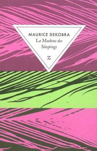 La madone des sleepings